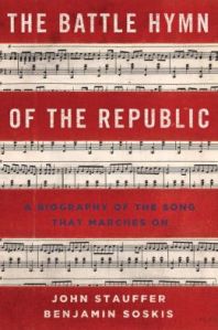 Arguably the cornerstone of America’s civil religion, “The Battle Hymn of the Republic” stands tall.